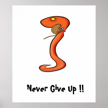 Motivation Poster: Never Give Up !! Poster