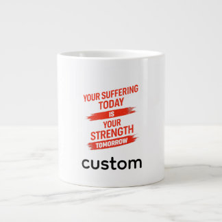 Motivation Quote Design Giant Coffee Mug