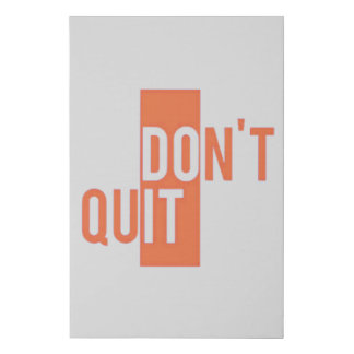 Motivation Quote "Don't Quit" Canvas Print