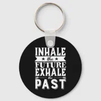 https://rlv.zcache.com/motivation_quote_inhale_the_future_exhale_the_past_keychain-r8d305923cb06416198b7ff08b33bd179_c01k3_200.webp?rlvnet=1