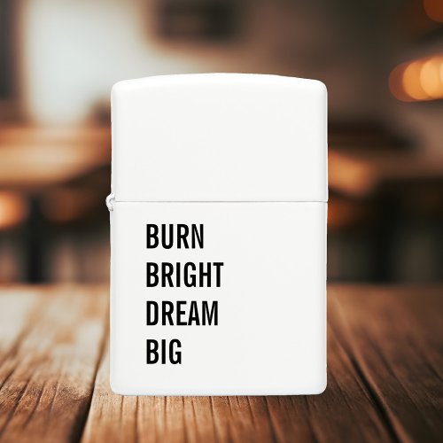 Motivation Quote Minimalist Modern Zippo Lighter