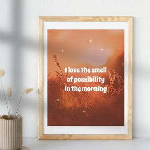 Motivation quote sunrise sunshine morning orange poster