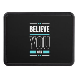 Motivation Quote Trendy and Positive Text Hitch Cover