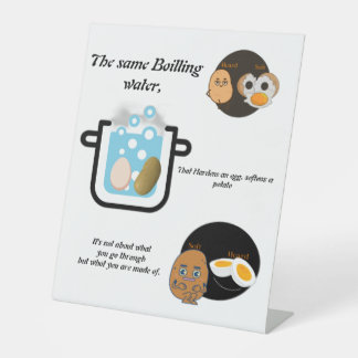 Motivation stand pedestal sign