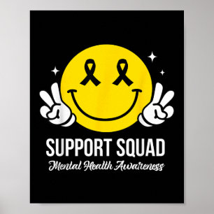 Motivation Support Squad Mental Health Awareness M Poster