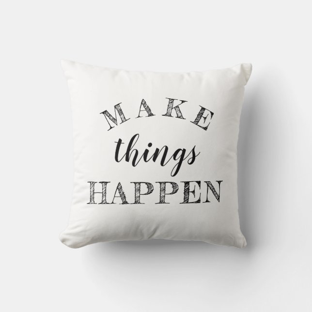 Motivational 3 Word Quote Black White Reversible Throw Pillow (Front)