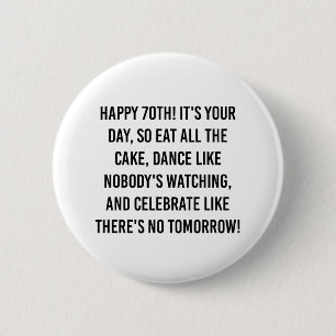 Motivational 70th birthday quotes button