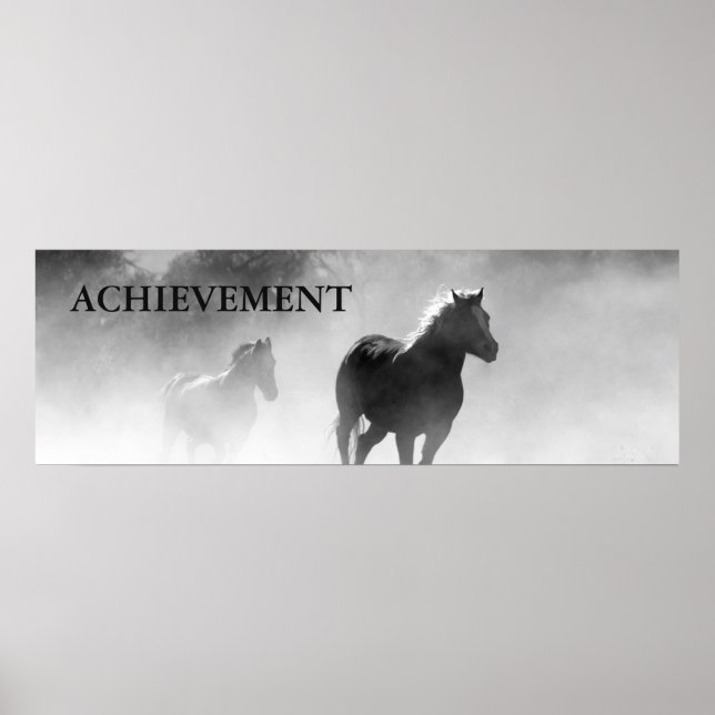 Motivational Achievement Black White Horses Poster (Front)