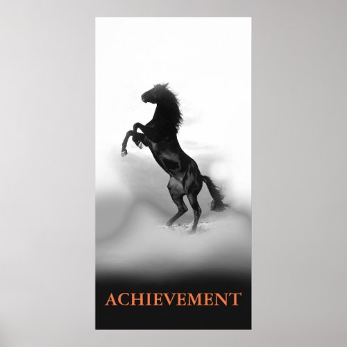 Motivational Achievement Black White Rearing Horse Poster