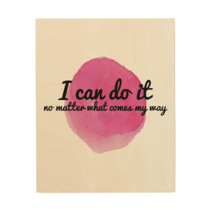 motivational affirmation for working hard wood wall art