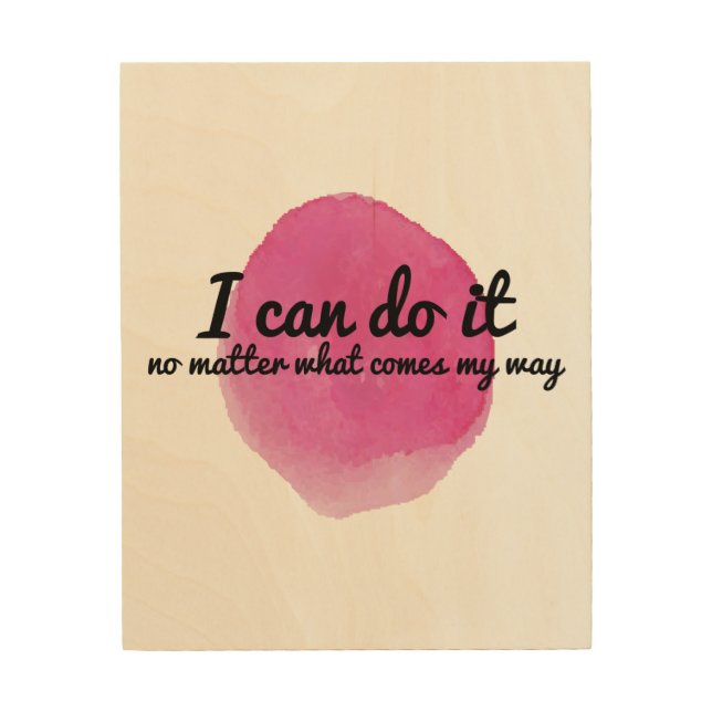 motivational affirmation for working hard wood wall art (Front)