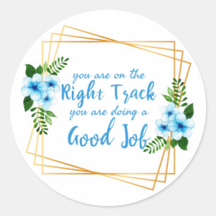 motivational and inspirational quotes for work classic round sticker