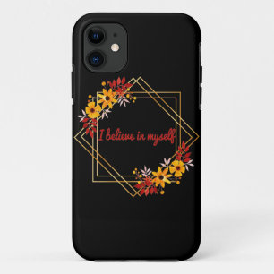 motivational and inspirational sayings for life iPhone 11 case