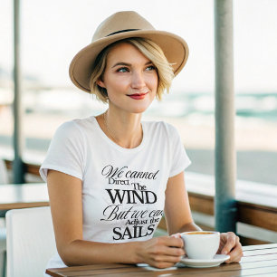 Motivational B&W Vintage Graphic Quote T-Shirt