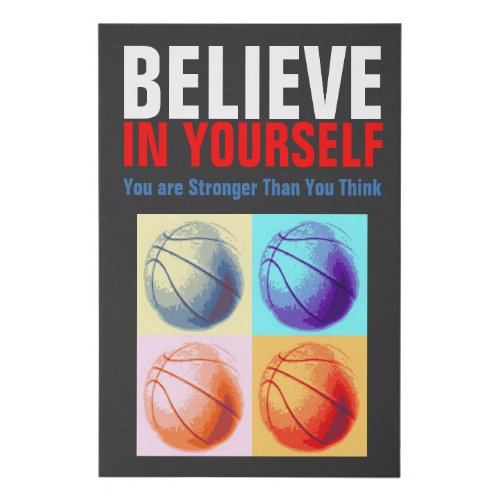 Motivational Basketball Believe in Yourself Faux Canvas Print