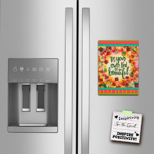 Motivational Be You Beautiful Floral Magnetic Card