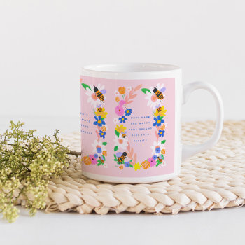 Motivational Bees With 3 Inspirational Quotes Coff Coffee Mug by origamiprints at Zazzle