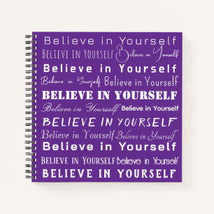 Motivational "Believe in Yourself" on Royal Purple Notebook