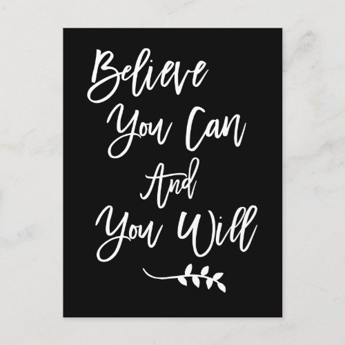 Motivational Believe You Can and You Will Black Postcard