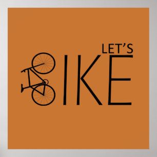 Motivational Bicycle Rider Quote - Funny Cycling  Poster
