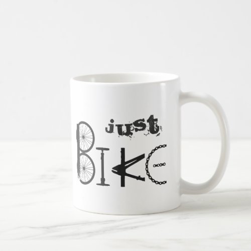 Motivational Bike Bicycle Cycling Sport Hobby Coffee Mug