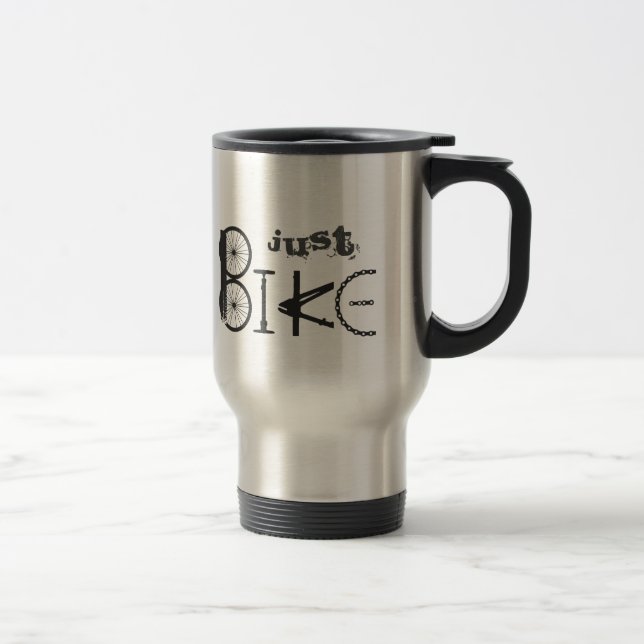 Motivational Bike, Bicycle, Cycling, Sport, Hobby Travel Mug (Right)