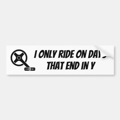 Motivational Bike Bicycle Motorcycle  Quote Bumper Sticker