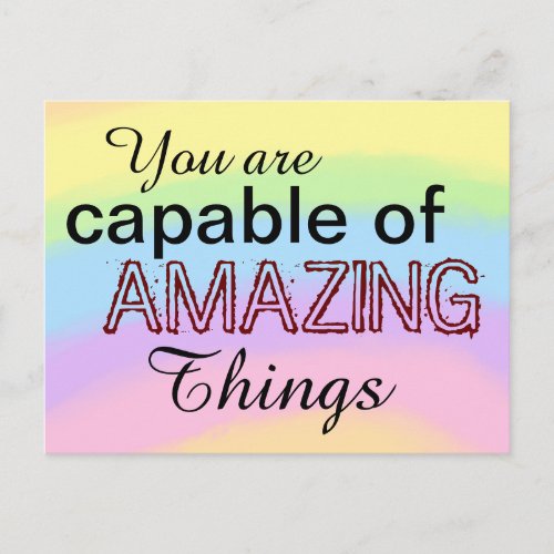 Motivational Capable of Amazing Things Rainbow Postcard