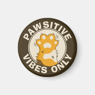 Motivational Cat Pawsitive vibes only Fun Paw Magnet