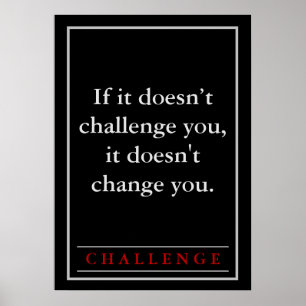 Motivational Challenge Quote Poster