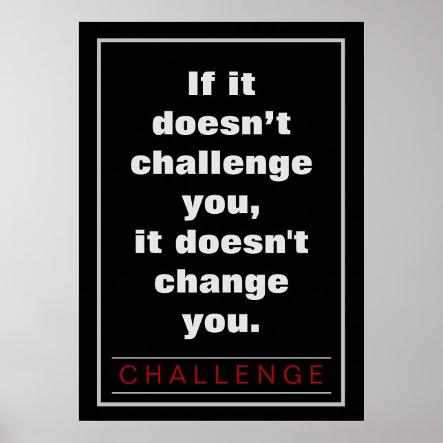 Motivational Challenge Quote Poster (Front)