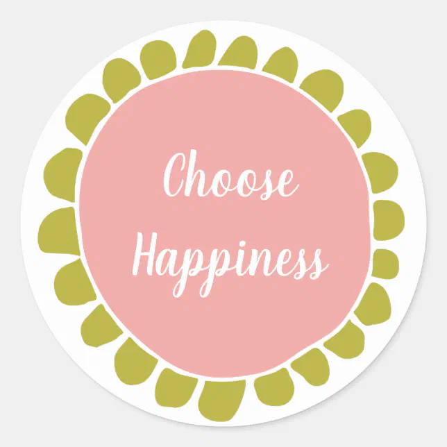 Motivational Choose Happiness Cute Classic Round Sticker | Zazzle