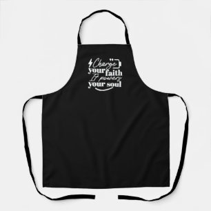 Motivational Christian Quote – Charge Your Faith Apron