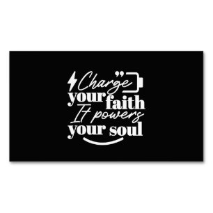 Motivational Christian Quote – Charge Your Faith Business Card Magnet