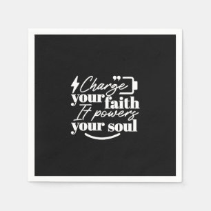 Motivational Christian Quote – Charge Your Faith Napkins