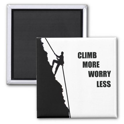 motivational climbing climbers quotes magnet
