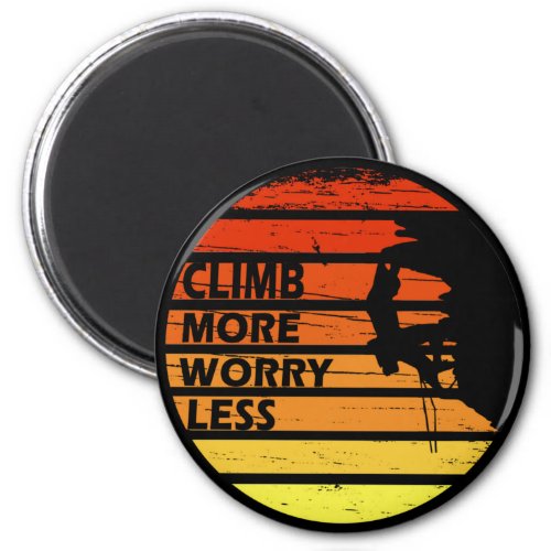 Motivational climbing quotes magnet