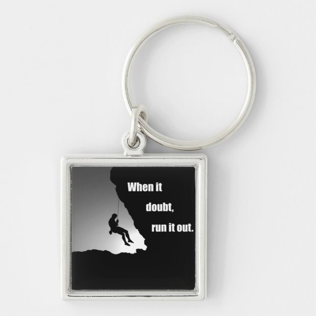 Motivational climbing rockclimbing saying keychain (Front)