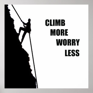 Motivational climbing rockclimbing saying poster