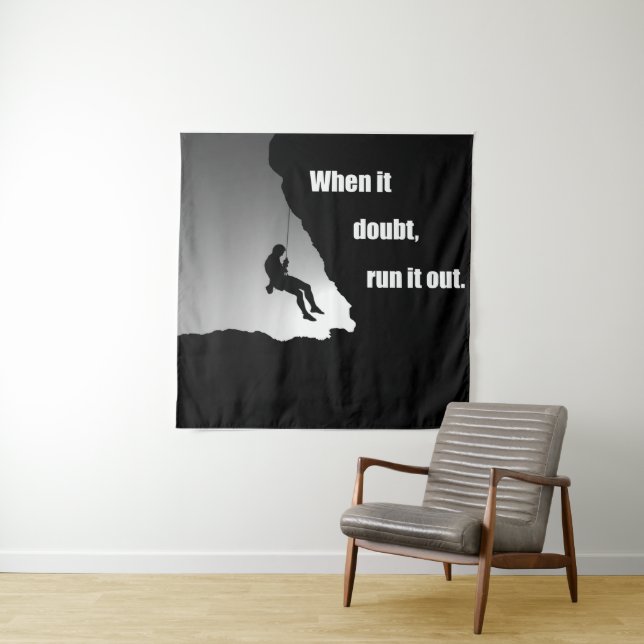Motivational climbing rockclimbing tapestry (In Situ)