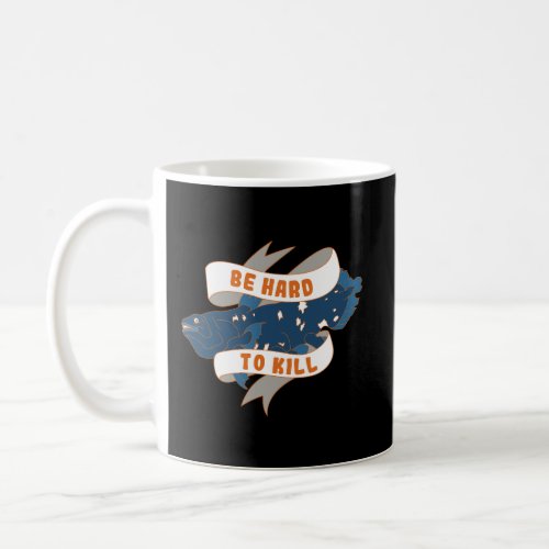 Motivational Coelacanth Coffee Mug