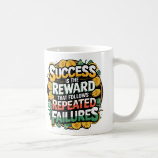 Motivational Coffee Mug Colorful Inspiration Quote