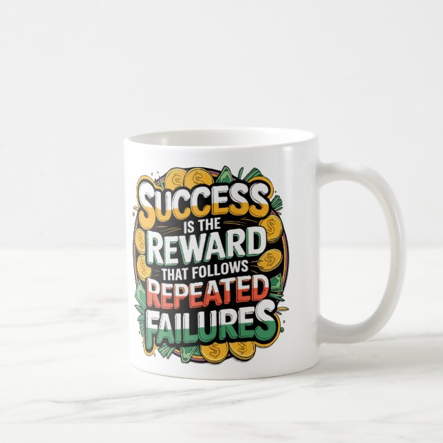 Motivational Coffee Mug Colorful Inspiration Quote (Right)