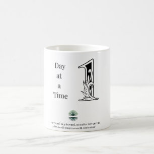 Motivational Coffee Mug – One Day at a Time Quote