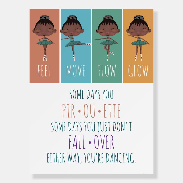 Motivational Colorful Dance Black Girl Poster (Front)