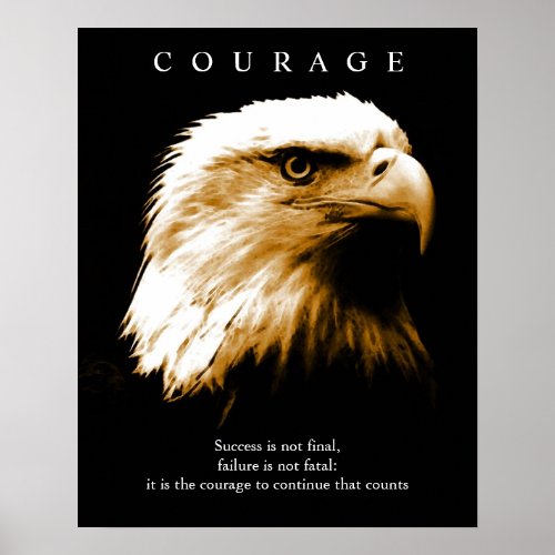 Motivational Courage Bald American Eagle Poster