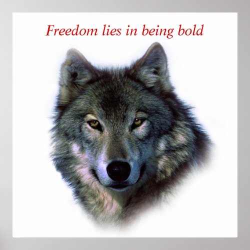 Motivational Courage Freedom Wolf Eyes Poster