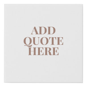 Motivational Create Your Own Quote Faux Canvas Print