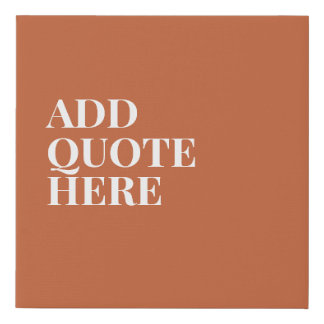 Motivational Create Your Own Quote Faux Canvas Print