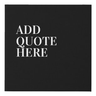 Motivational Create Your Own Quote Faux Canvas Print